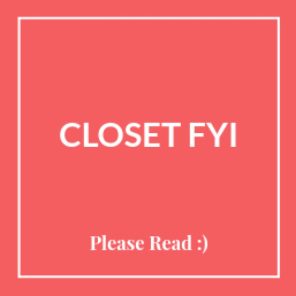 CLOSET RULES - FYI